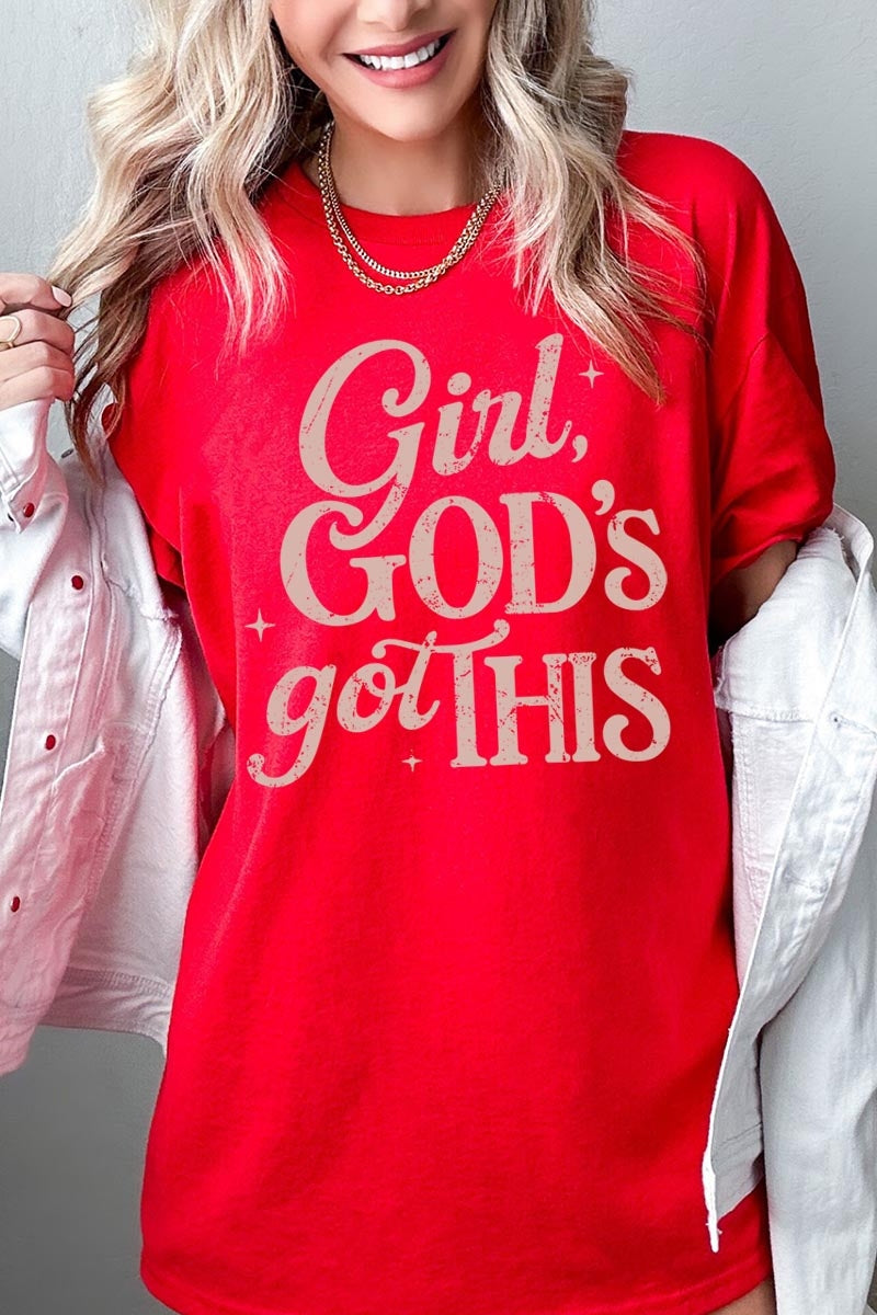 5000-E3102 Girl, Godu2019s Got This Graphic Heavy Cotton Tee $9