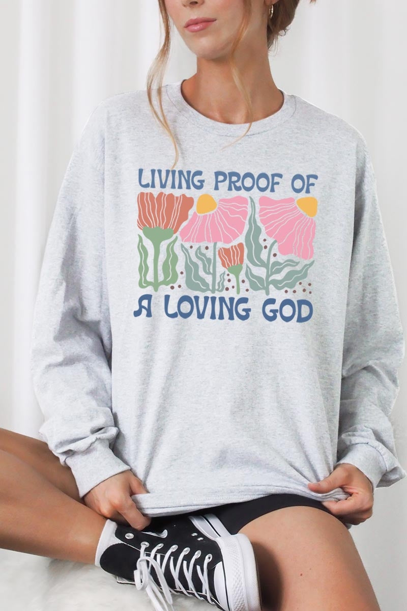 UL240-E3066 Living Proof of a Loving God Long Sleeve Tee $13.75