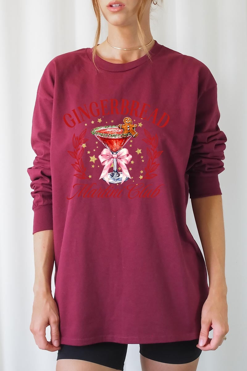 UL240-E3216 Gingerbread Martini Club Graphic Long Sleeve Tee $13.75