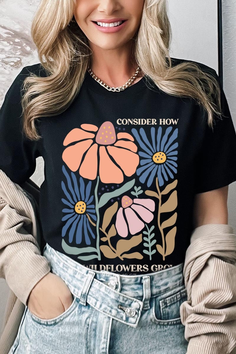 US3001-E3067 Consider the Wildflowers Graphic Tee $12.5