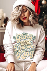 UL180-E3220 Glory to the Newborn King Graphic Sweatshirt $20