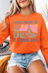UL180-E3066 Living Proof of a Loving God Graphic Sweatshirt $20