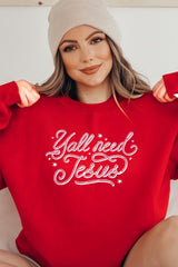 UL180P-E3115 Y'all Need Jesus Graphic Plus Sweatshirt $25