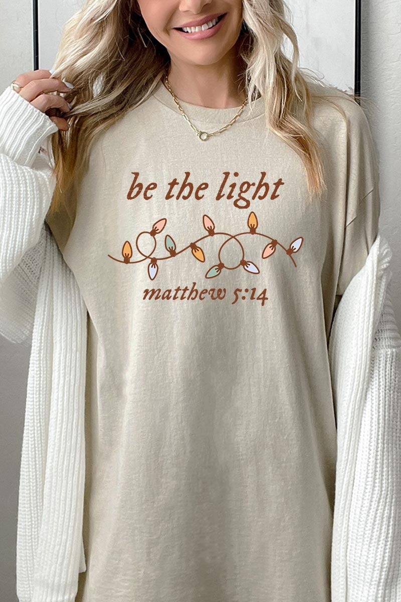 5000P-E3214 Be the Light Christian Graphic Plus Heavy Cotton Tee $12.75
