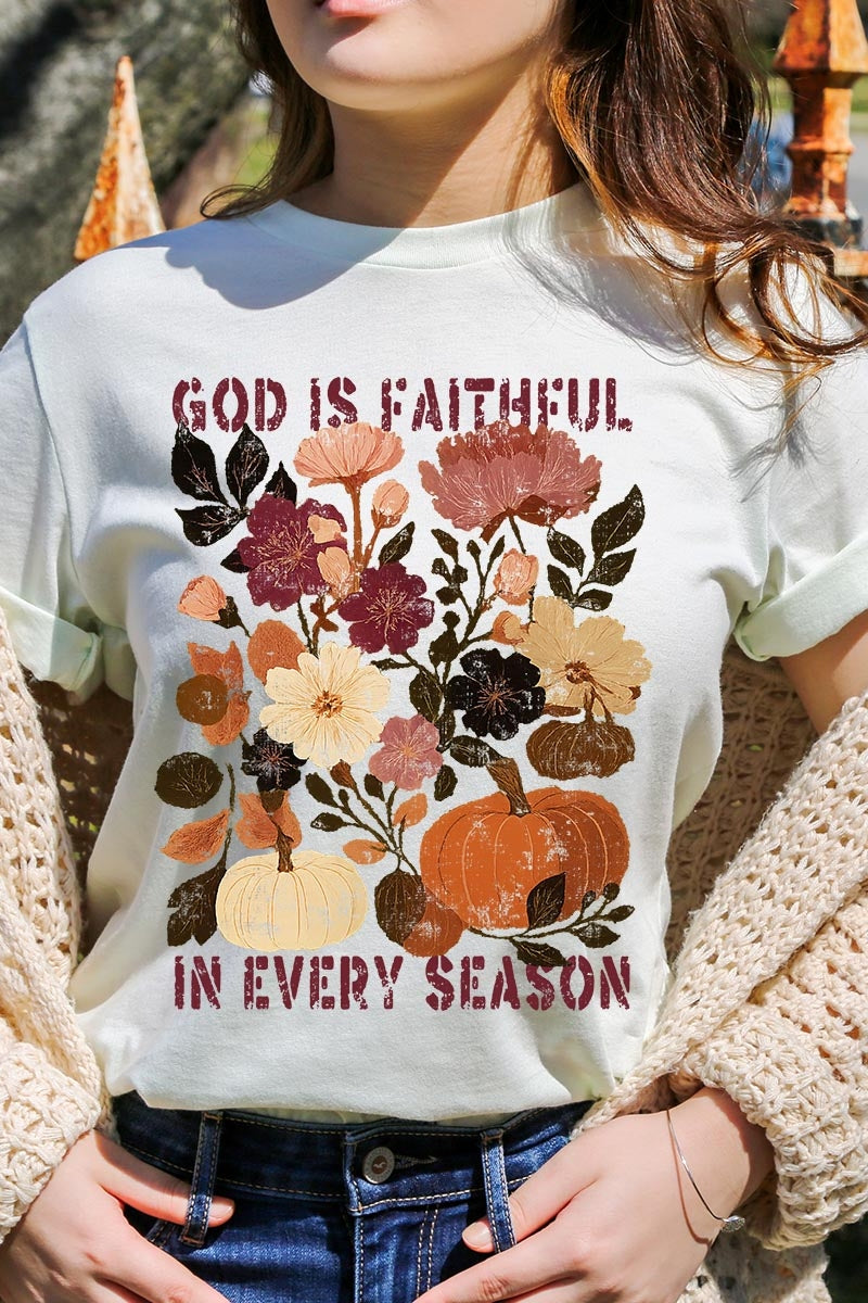 US3001-E3171 Faithful In Every Season Graphic Tee $12.5