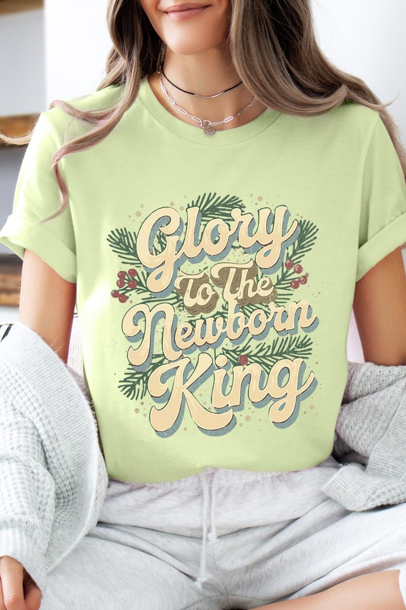 US3001-E3220 Glory to the Newborn King Graphic Tee $12.5