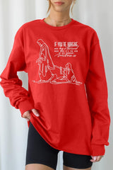 UL240P-E3075 If Youu2019re Hanging On Graphic Plus Long Sleeve Tee $17