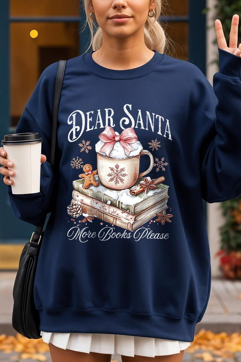 UL180-E3205 Dear Santa Books Graphic Sweatshirt $20