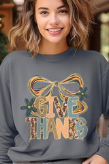 UL180-E3154 Give Thanks Bow Graphic Sweatshirt $20