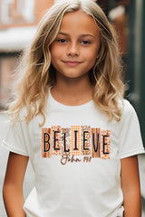 US3001Y-E3167Z Believe Fall Christian Kids Graphic Tee $11