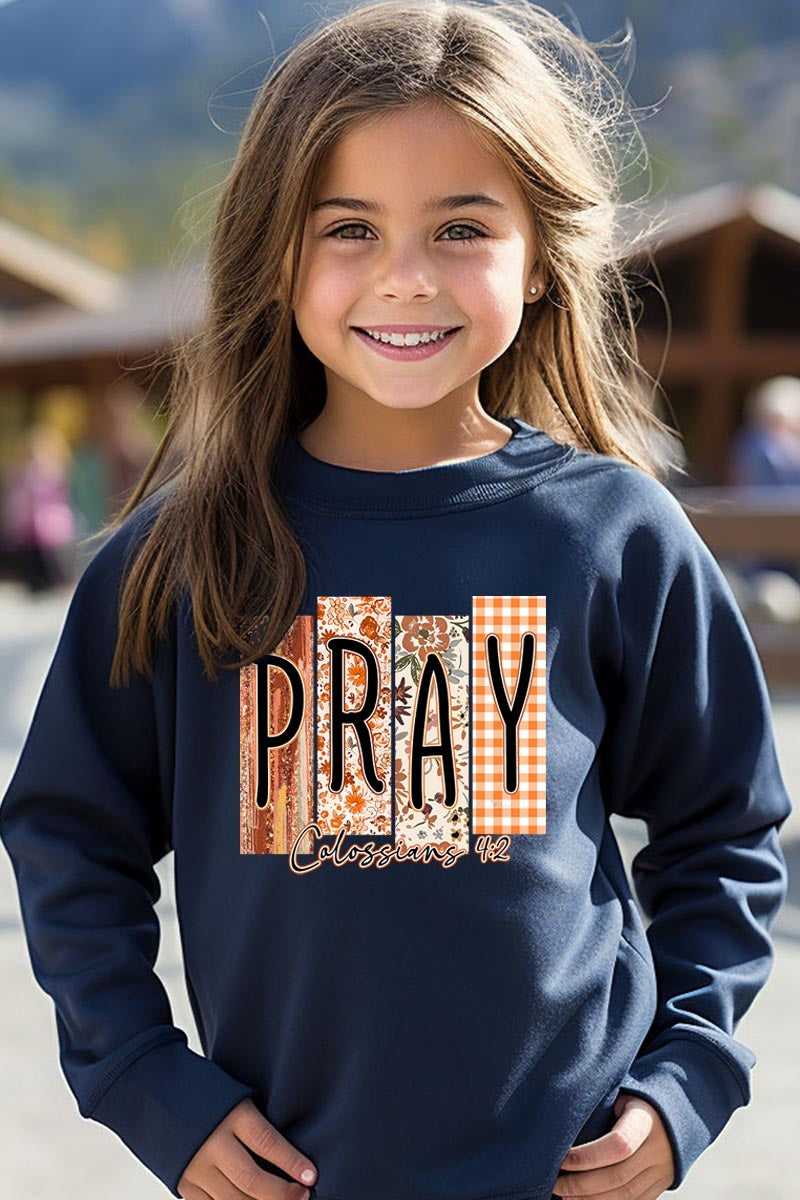 UL180B-E3166Z Pray Fall Christian Kids Graphic Sweatshirt $20