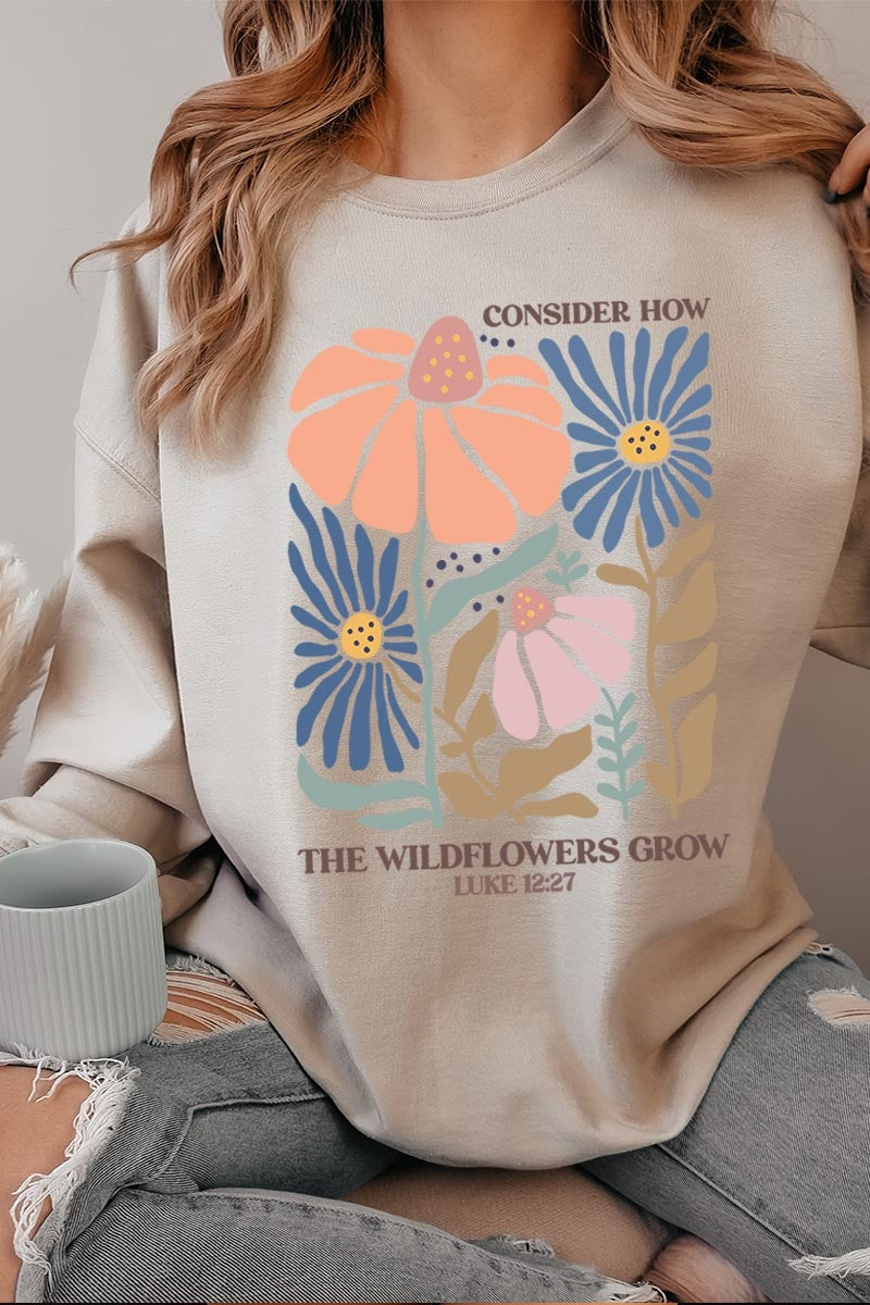 UL180-E3067 Consider the Wildflowers Graphic Sweatshirt $20