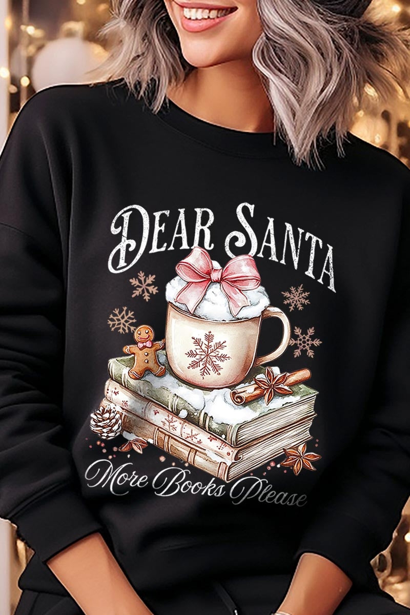 UL180-E3205 Dear Santa Books Graphic Sweatshirt $20