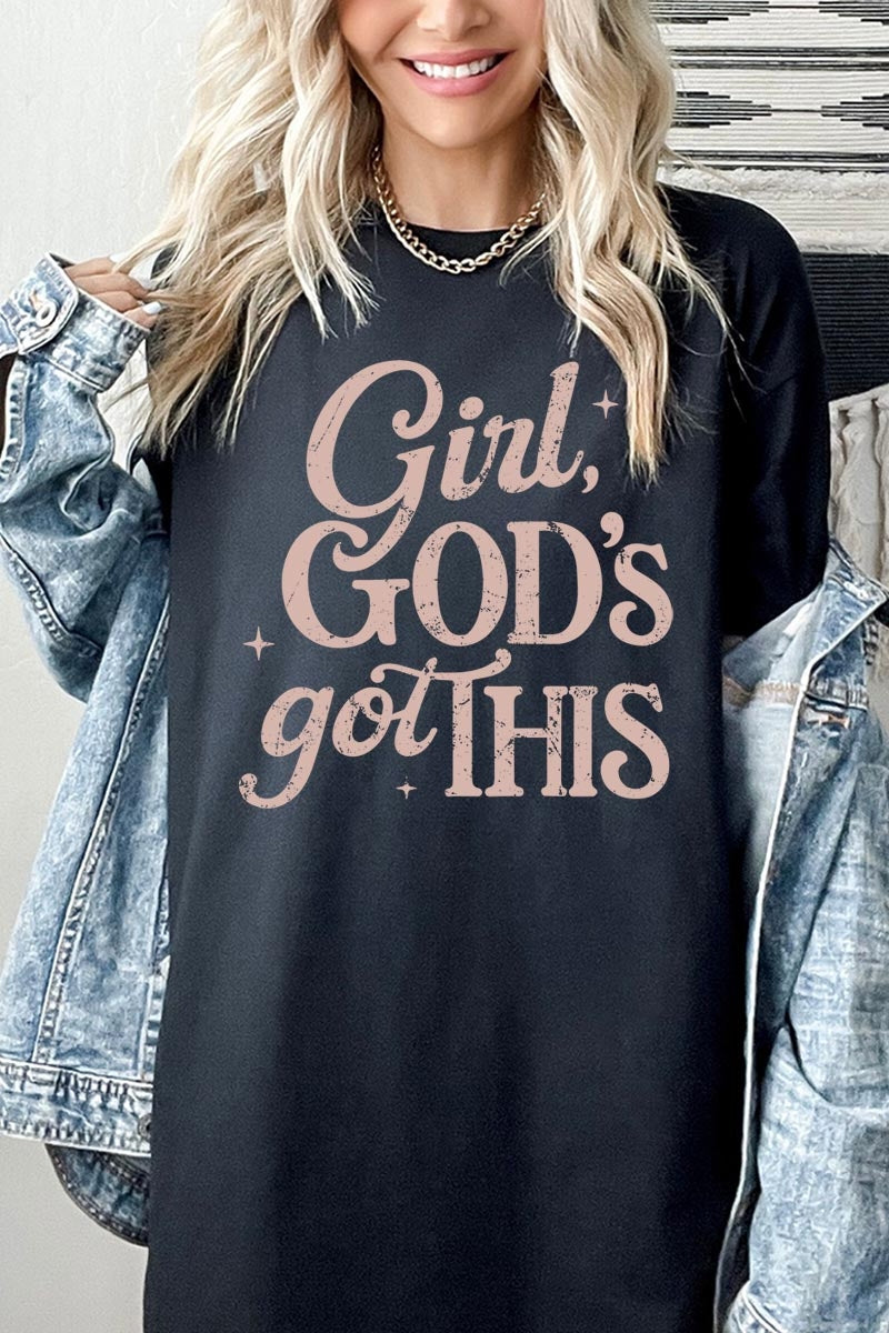 5000-E3102 Girl, Godu2019s Got This Graphic Heavy Cotton Tee $9