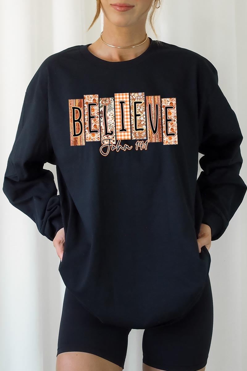 UL240P-E3167 Believe Fall Christian Graphic Plus Long Sleeve Tee $17