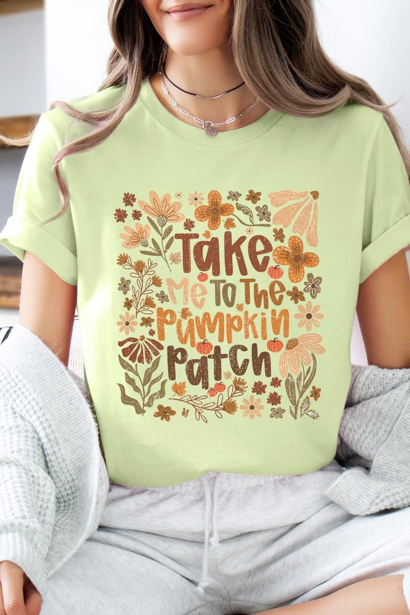 US3001-E3136 Take Me To The Pumpkin Patch Graphic Tee $12.5