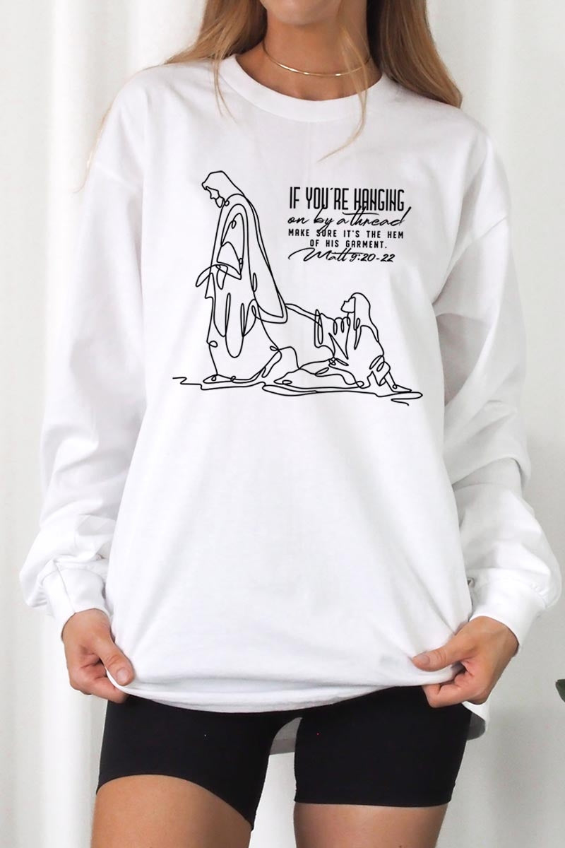 UL240P-E3075 If Youu2019re Hanging On Graphic Plus Long Sleeve Tee $17