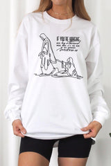 UL240-E3075 If Youu2019re Hanging On Graphic Long Sleeve Tee $13.75