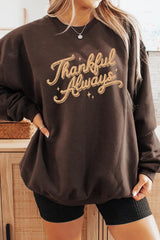 UL180-E3168 Thankful Always Graphic Sweatshirt $20