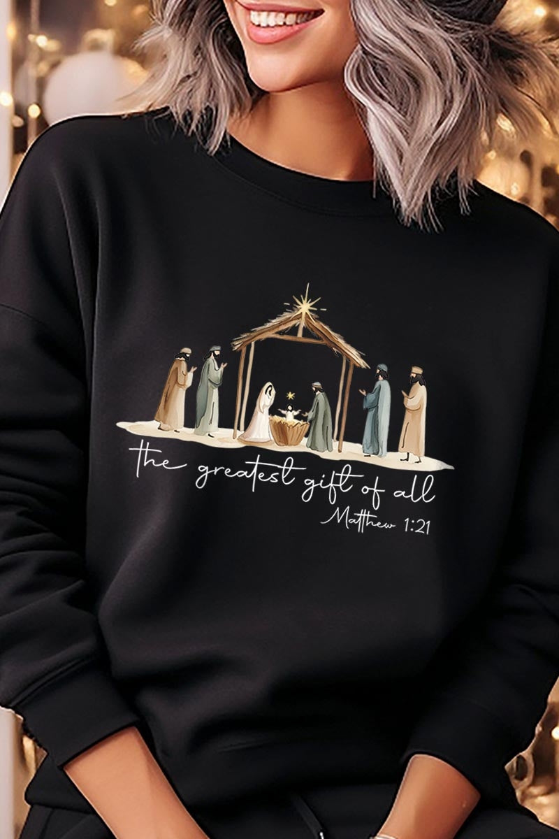 UL180-E3183 Nativity Gift Graphic Sweatshirt $20