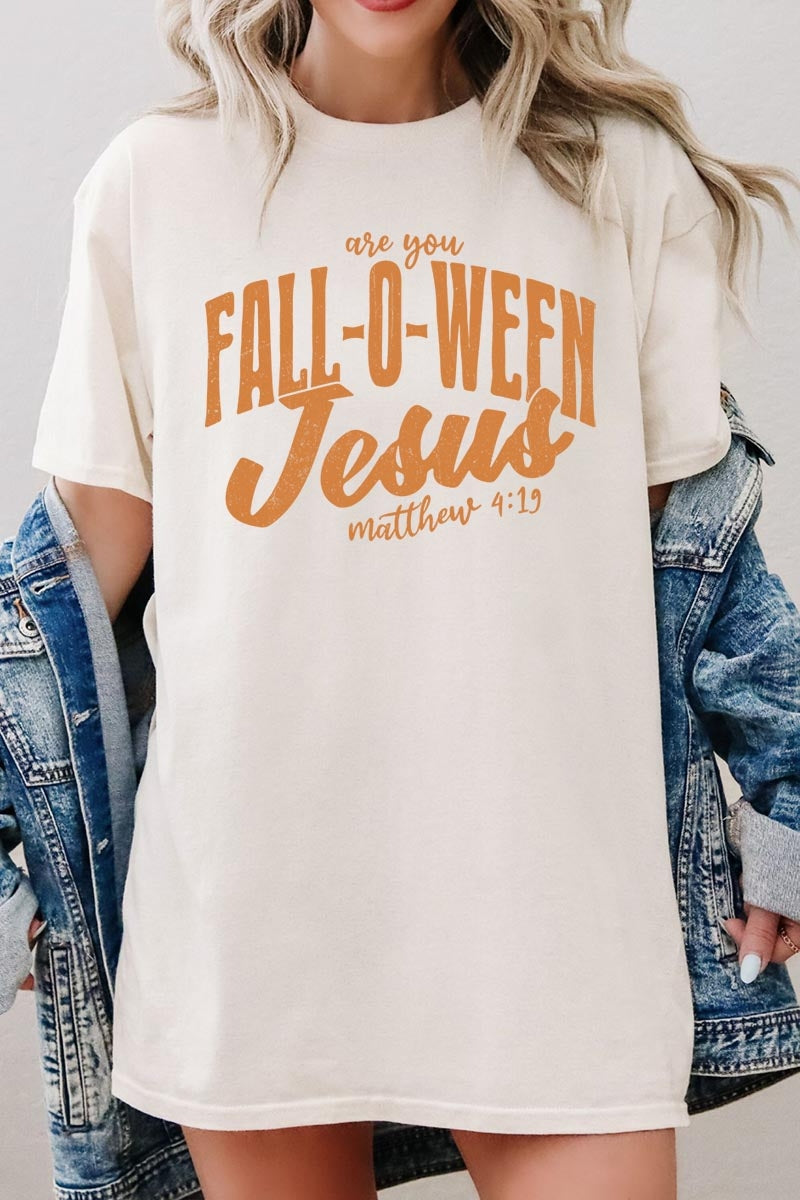 5000-E3143 Are You Fall O Ween Jesus Graphic Heavy Cotton Tee $9