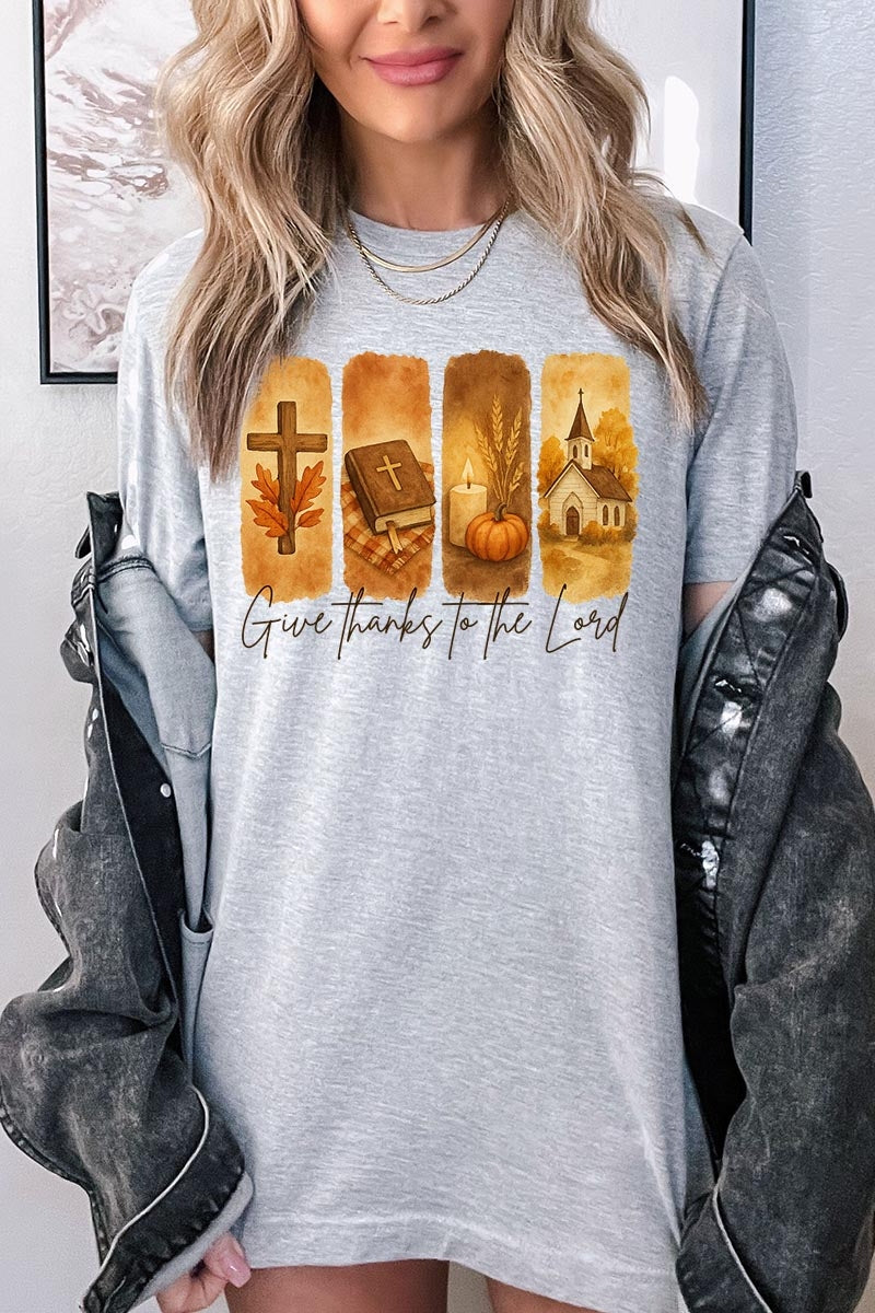 US3001-E3169 Give Thanks To The Lord Graphic Tee $12.5