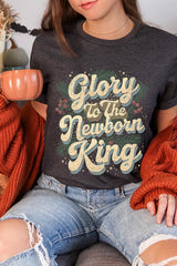 US3001-E3220 Glory to the Newborn King Graphic Tee $12.5