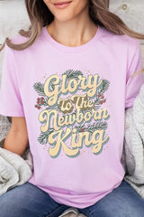 US3001P-E3220 Glory to the Newborn King Graphic Plus Tee $16