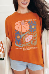 5000-E3067 Consider the Wildflowers Graphic Heavy Cotton Tee $9