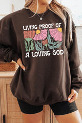 UL180-E3066 Living Proof of a Loving God Graphic Sweatshirt $20