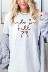 5000-E3151 Made For Fall Graphic Heavy Cotton Tee $9