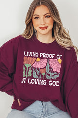 UL180P-E3066 Living Proof of a Loving God Plus Sweatshirt $25