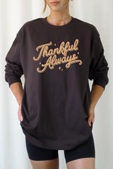 UL240P-E3168 Thankful Always Graphic Plus Long Sleeve Tee $17