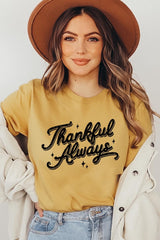 US3001P-E3168 Thankful Always Graphic Plus Tee $16