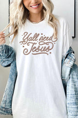 5000P-E3115 Y'all Need Jesus Graphic Plus Heavy Cotton Tee $12.75