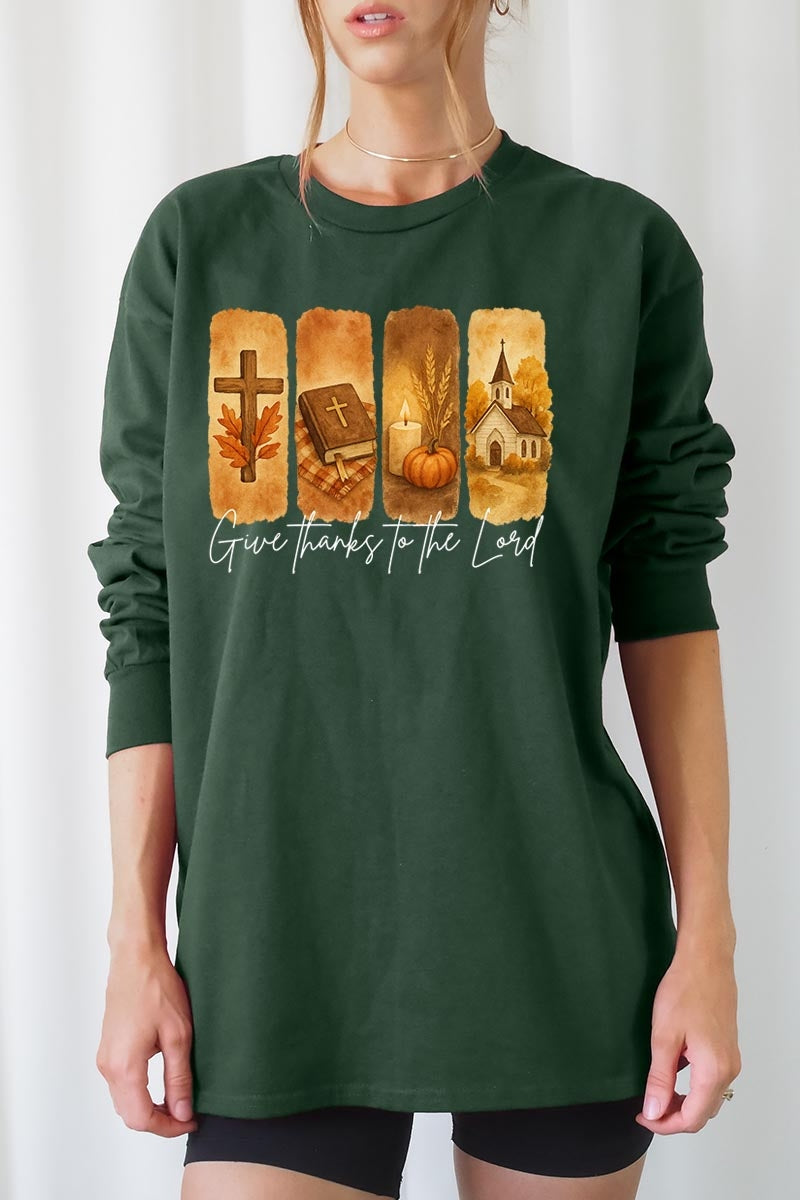 UL240-E3169 Give Thanks To The Lord Graphic Long Sleeve Tee $13.75