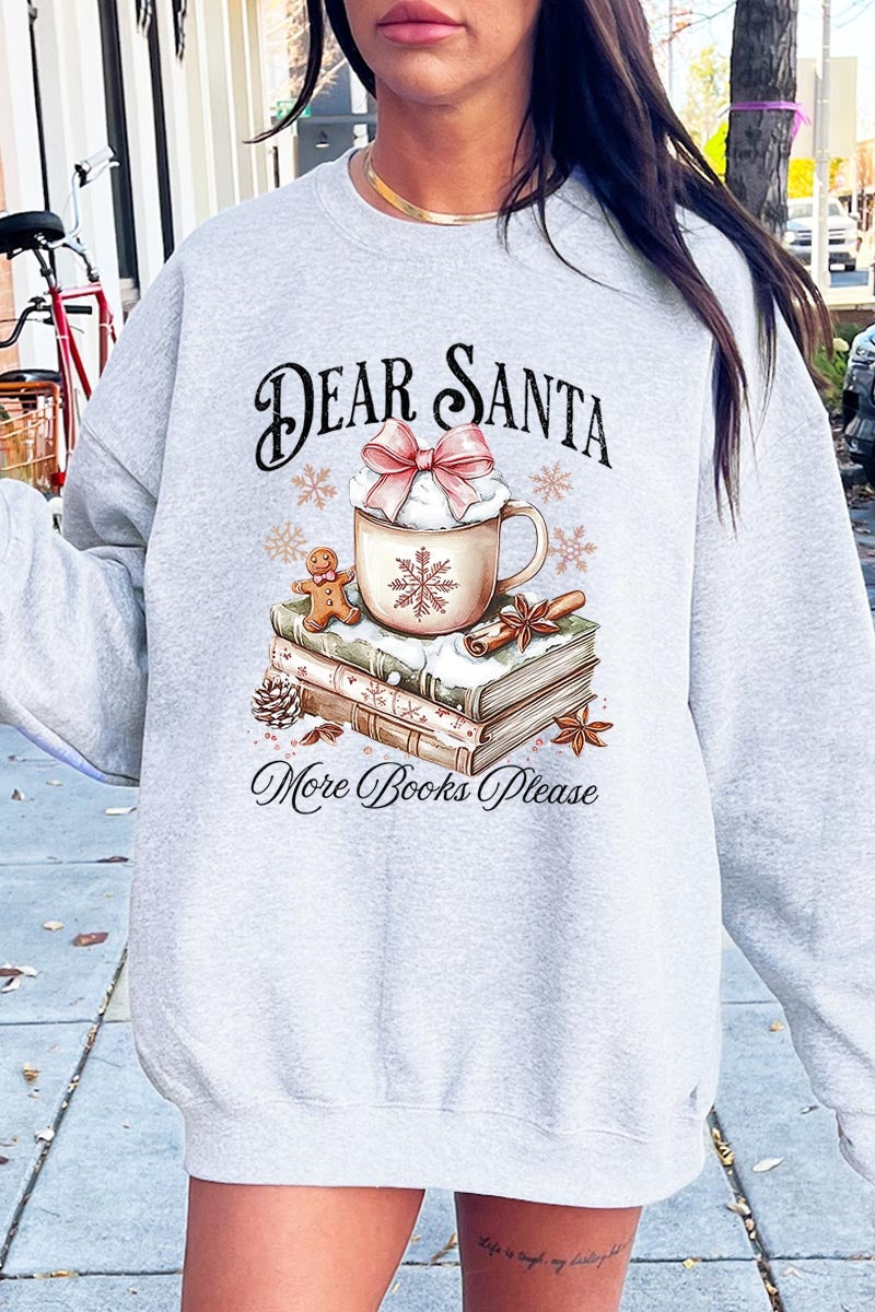 UL180P-E3205 Dear Santa Books Graphic Plus Sweatshirt $25