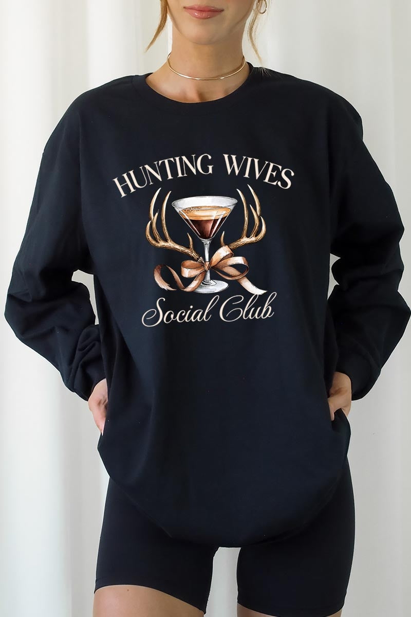 UL240-E3191 Hunting Wives Social Club Graphic Long Sleeve Tee $13.75