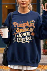 UL180-E3164 Pumpkin Spice & Jesus Graphic Sweatshirt $20