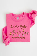 UL180-E3214 Be the Light Christian Graphic Sweatshirt $20